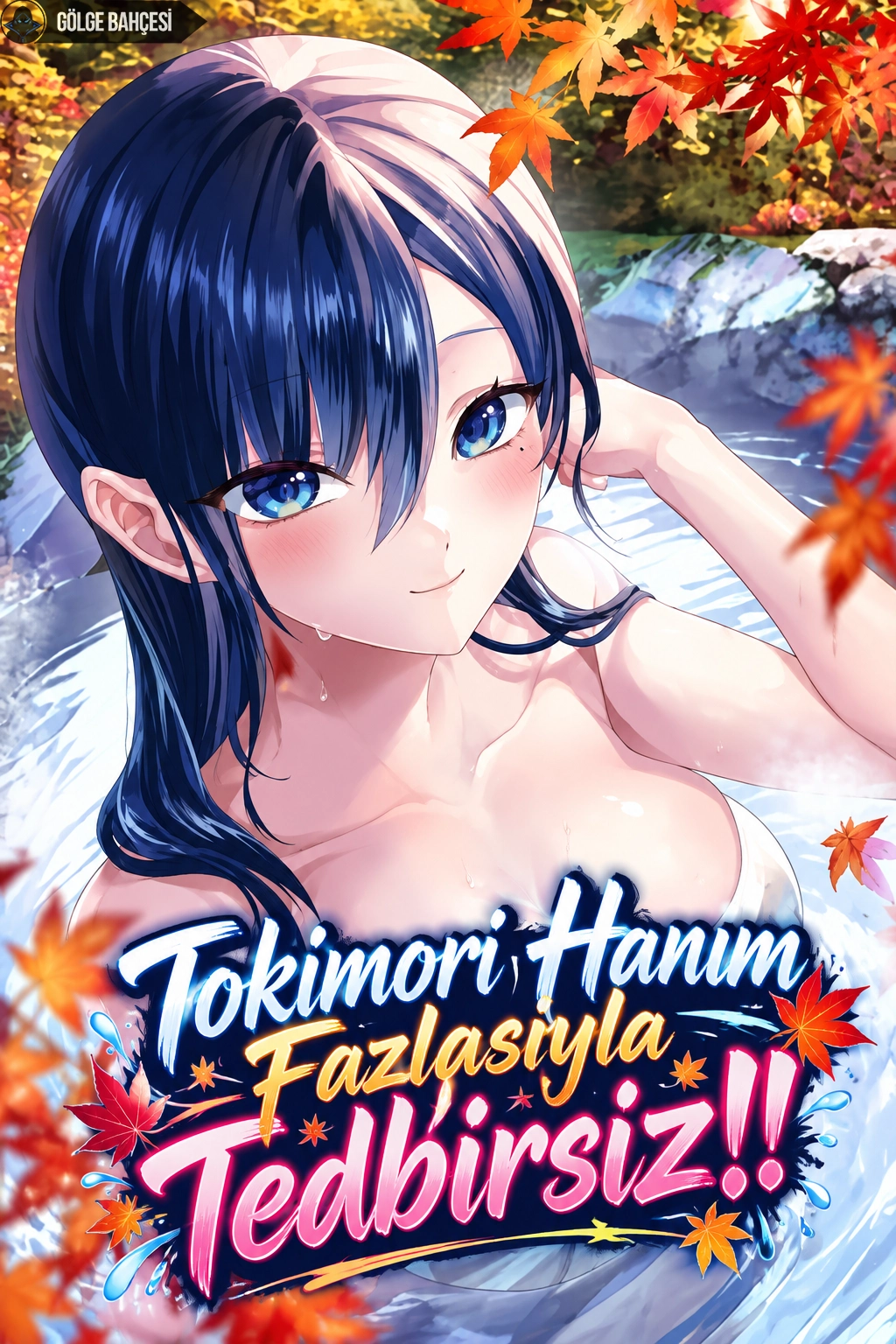 Tokimori Hanım Fazlasıyla Tedbirsiz!!